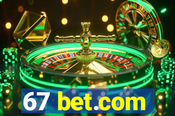 67 bet.com